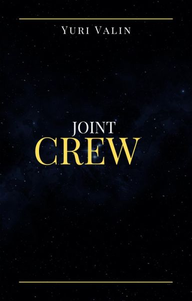 Joint crew (eBook, ePUB)