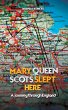 Mary, Queen of Scots Slept Here (eBook,... - Bild 1