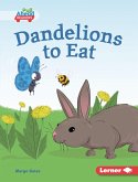 Dandelions to Eat (eBook, ePUB) Dandelions to Eat (eBook, ePUB)