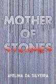 Mother of Stones (eBook, ePUB)