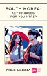 South Korea: Key Phrases for your Trip... - Bild 1