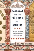 Kabbalah and the Founding of America (eBook, PDF) Kabbalah and the Founding of America (eBook, PDF)
