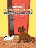 Sophie, The Scaredy-Cat Dog, Meets a Monster (eBook, ePUB)
