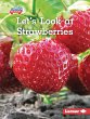 Let's Look at Strawberries (eBook, ePUB) - Bild 1