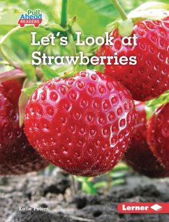 Let's Look at Strawberries (eBook, ePUB) Cover Let's Look at Strawberries (eBook, ePUB)