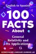 100 Facts About General Relativity and... - Bild 1