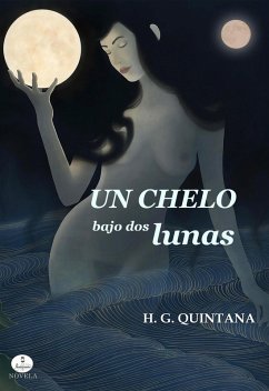Cover Un chelo bajo dos lunas (eBook, ePUB)