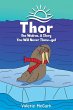 Thor the Walrus, A Story You Will Never... - Bild 1