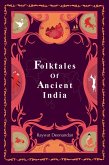 Folktales of Ancient India (eBook, ePUB) Folktales of Ancient India (eBook, ePUB)