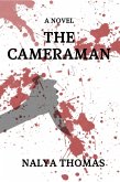 The Cameraman (eBook, ePUB) The Cameraman (eBook, ePUB)