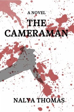 The Cameraman (eBook, ePUB) - Thomas, Nalya