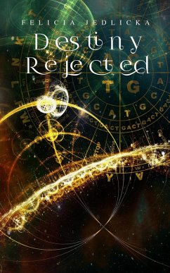 Cover Destiny Rejected (Destiny Series, #1) (eBook, ePUB)