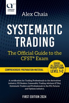 Cover Systematic Trading - The Official Guide to the CFST(R) Exam (eBook, ePUB)