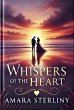 Whispers of the Heart (eBook, ePUB) - Bild 1