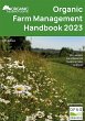 Organic Farm Management Handbook 2023... - Bild 1
