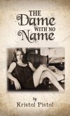 Dame with No Name (eBook, ePUB)