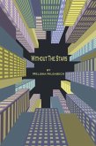 Without The Stars (eBook, ePUB) Without The Stars (eBook, ePUB)
