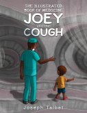 Illustrated Book of Medicine: Joey and the Cough (eBook, ePUB)