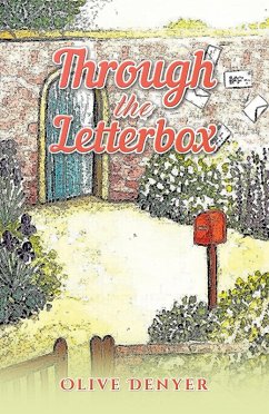 Through the Letterbox (eBook, ePUB) - Denyer, Olive