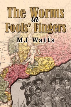 Worms in Fools' Fingers (eBook, ePUB) - Watts, Mj