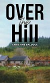 Over the Hill (eBook, ePUB)
