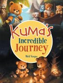 Kuma's Incredible Journey (eBook, ePUB)