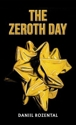 Zeroth Day (eBook, ePUB) - Rozental, Daniil
