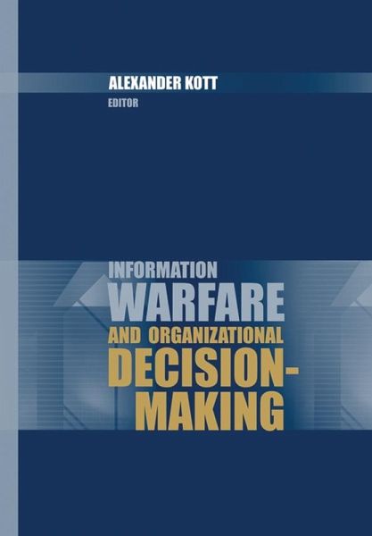 Information Warfare and Organizational Decision-Making (eBook, PDF)