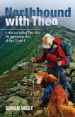Northbound With Theo (eBook, ePUB) Northbound With Theo (eBook, ePUB)