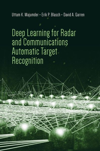 Deep Learning for Radar and Communications Automatic Target Recognition (eBook, PDF)