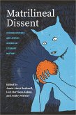 Matrilineal Dissent (eBook, ePUB) Matrilineal Dissent (eBook, ePUB)