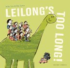 Leilong's Too Long! (eBook, PDF)