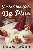 Juste une fois de plus (eBook, ePUB) Juste une fois de plus (eBook, ePUB)