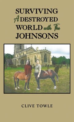 Surviving a Destroyed World with the Johnsons (eBook, ePUB) Cover Surviving a Destroyed World with the Johnsons (eBook, ePUB)