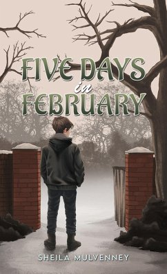 Five Days in February (eBook, ePUB) - Mulvenney, Sheila