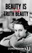 Beauty Is Truth, Truth Beauty (eBook,... - Bild 1