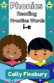 Phonics Reading Practice Words I-E (eBook, ePUB) Phonics Reading Practice Words I-E (eBook, ePUB)