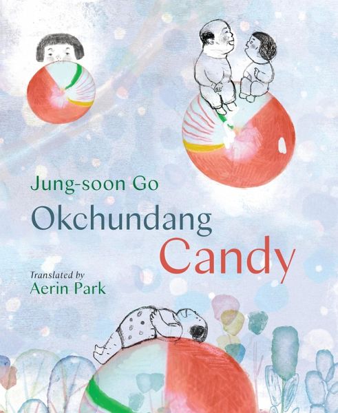 Okchundang Candy (eBook, ePUB) Okchundang Candy (eBook, ePUB)