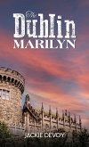 Dublin Marilyn (eBook, ePUB) Dublin Marilyn (eBook, ePUB)