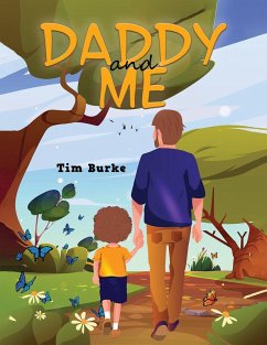 Daddy and Me (eBook, ePUB) - Burke, Tim