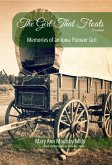 The Girl That Floats, Annotated: Memories of an Iowa Pioneer Girl (eBook, ePUB)
