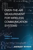 Over the Air Measurement for Wireless Communication Systems (eBook, PDF)