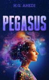 Pegasus (eBook, ePUB) Pegasus (eBook, ePUB)