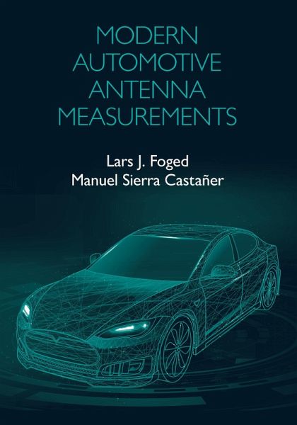 Modern Automotive Antenna Measurements (eBook, PDF) Modern Automotive Antenna Measurements (eBook, PDF)