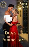 Un duca da ammaliare (Le signore peccaminose) (eBook, ePUB)