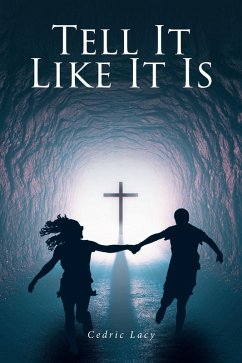 Tell It Like It Is (eBook, ePUB) - Lacy, Cedric
