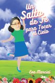 Un Salto de fe para tocar el cielo (eBook, ePUB)