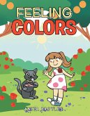 Feeling Colors (eBook, ePUB) Feeling Colors (eBook, ePUB)