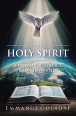 THE HOLY SPIRIT (eBook, ePUB) THE HOLY SPIRIT (eBook, ePUB)