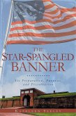 The Star-Spangled Banner (eBook, ePUB) The Star-Spangled Banner (eBook, ePUB)